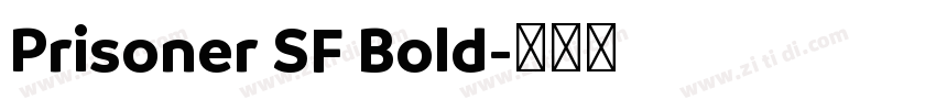 Prisoner SF Bold字体转换
